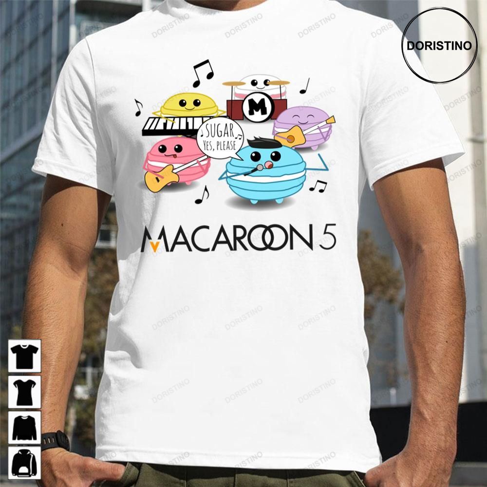 Sugar Yes Please Macaroon 5 Limited Edition T-shirts